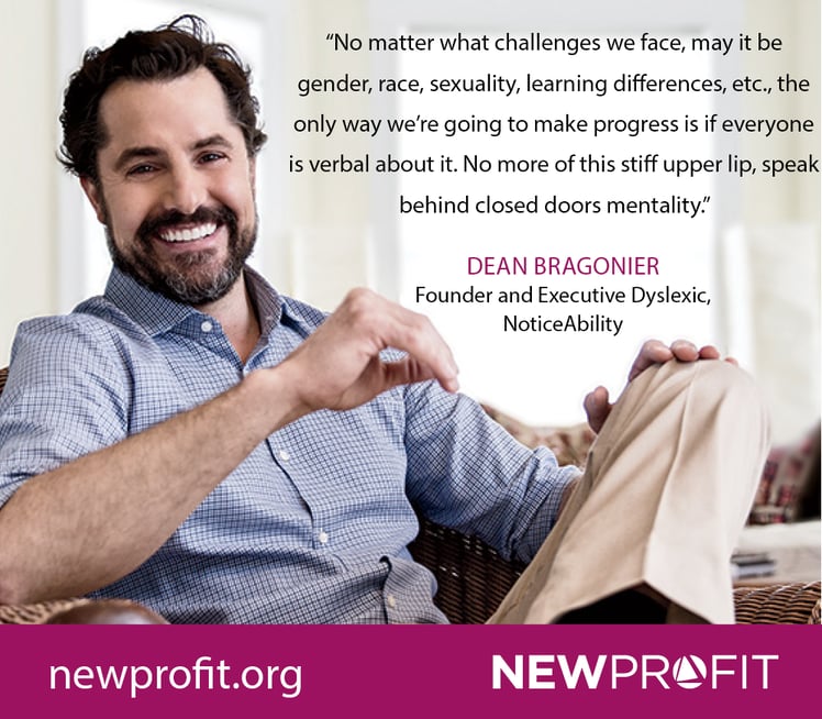 Interview with Dean Bragonier, Founder and Executive Dyslexic of NoticeAbility