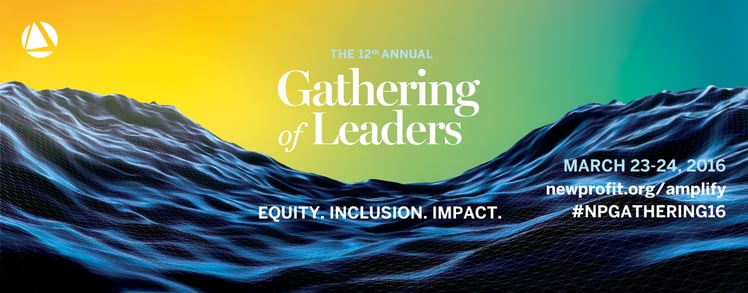 #NPGathering16: Equity. Inclusion. Impact.